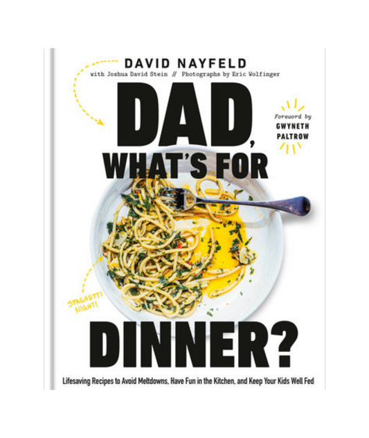 Dad, What's For Dinner?