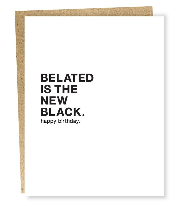 Belated Birthday Card