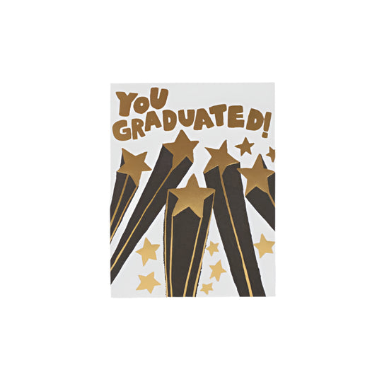You Graduated Stars Card