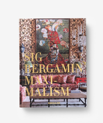 Maximalism by Sig Bergamin