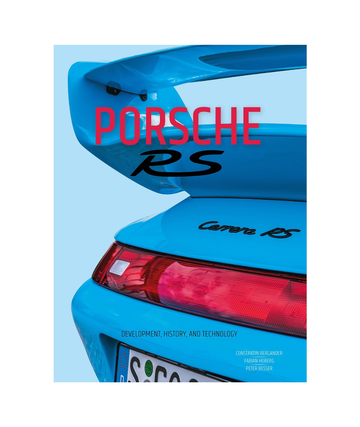 Porsche RS: Development, History, and Technology