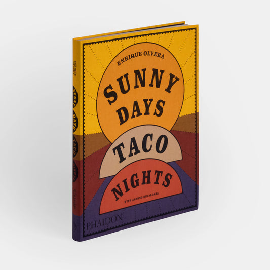 Sunny Days, Taco Nights