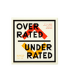Overrated / Underrated Game