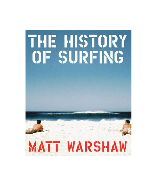 The History of Surfing