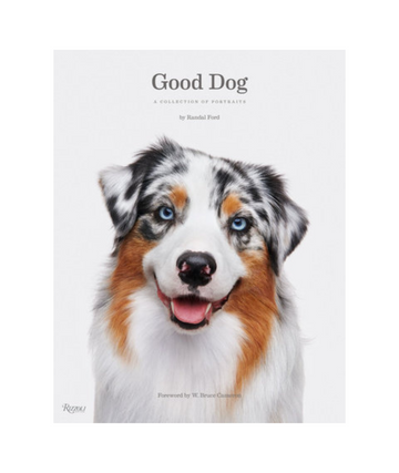 Good Dog: A Collection of Portraits
