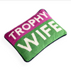 Trophy Wife Needlepoint Pillow