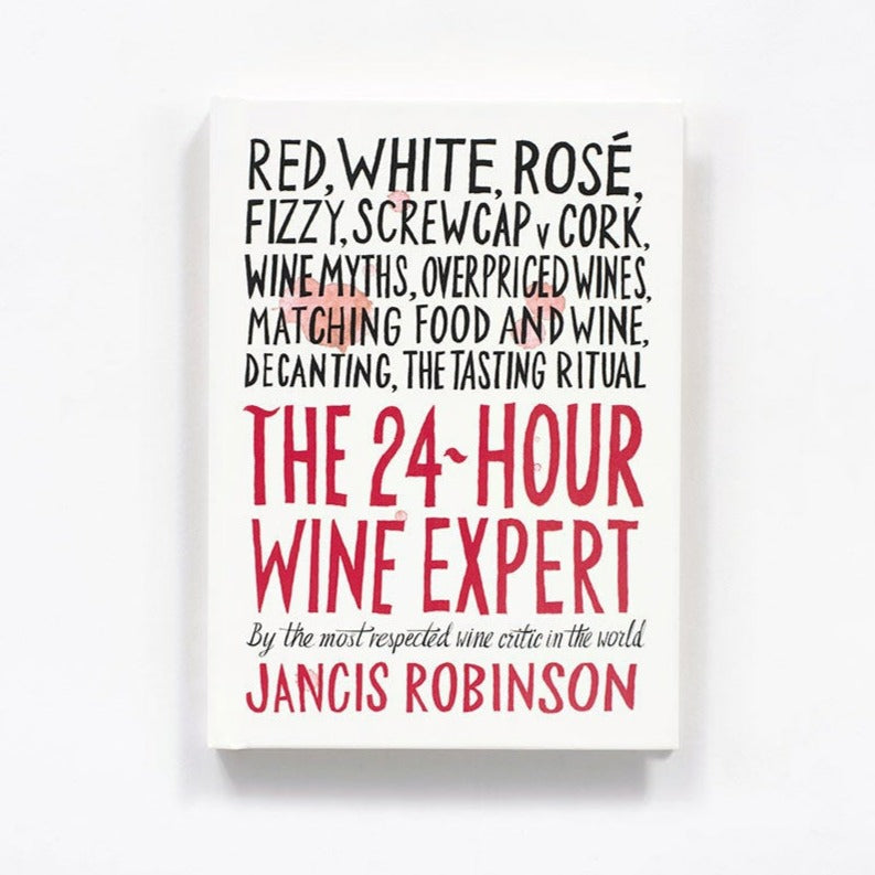 The 24-Hour Wine Expert